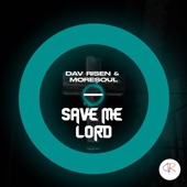 Save Me Lord (feat. MoreSoul) artwork