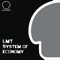 System of Economy - LMT lyrics