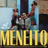 MENEITO - Single album lyrics, reviews, download