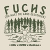 Fuchs (du hast die Gans gestohlen) - Single