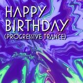 Happy Birthday (Progressive Trance) artwork