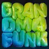 Grandma Funk - Single album lyrics, reviews, download