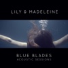 Blue Blades Acoustic Sessions - EP