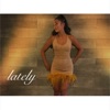 Lately - Single