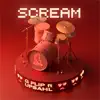 Scream (feat. UPSAHL) - Single album lyrics, reviews, download