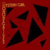 Mystery Girl / Mononegatives split - EP