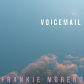 Voicemail - Frankie Moreno