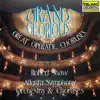 Stream & download Grand & Glorious: Great Operatic Choruses