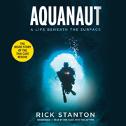 Aquanaut: The Inside Story of the Thai Cave Rescue (Unabridged)