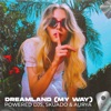 Dreamland (My Way) - Single