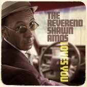 The Reverend Shawn Amos - Boogie