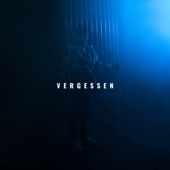 Vergessen - EP artwork