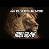 Jah will never leave I alone - Hori shaw