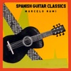 Spanish Guitar Classics - EP