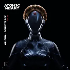 Atomic Heart, Vol. 1 (Original Game Soundtrack) by Atomic Heart album reviews, ratings, credits