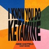 I Know You Do Ketamine by Candy Moore, Abbie Chatfield iTunes Track 1