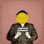 No Bread artwork