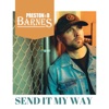 Send It My Way - Single