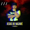 Jesus de Nazaré - Single