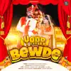 Yaar Bewde - Single album lyrics, reviews, download