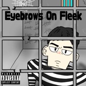 Eyebrows On Fleek artwork