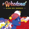 Weekend (Esta Noche Pinta Bien) - Single