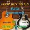 Poor Boy Blues - Single album lyrics, reviews, download