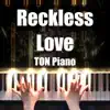 Reckless Love song lyrics