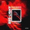 Red Light (Vip Mix) - Single