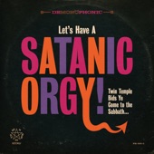 Let's Have A Satanic Orgy artwork