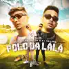 Stream & download Polo da Lálá - Single