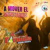 A Mover El Chikistrikis. Música de Guatemala para los Latinos - Single