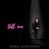 Tell Me - Single