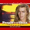 People From Ibiza (The Very Best - Deluxe Edition)