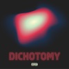 Dichotomy - Single, 2024