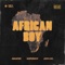 African Boy - Ashafar, Josylvio & Dopebwoy lyrics