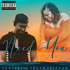 Need You (feat. Truth Spittah) [Kingdom Ryders Remix] [Kingdom Ryders Remix] - Single by Lady Of Virtue album reviews, ratings, credits
