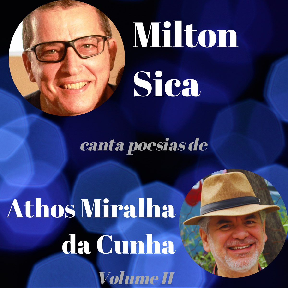 ‎Milton Sica Canta Poesias De Athos Miralha Da Cunha Volume II De ...