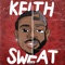 Keith Sweat - Buttaraspy lyrics