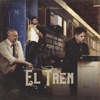 El Tren - Single