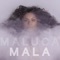 Mala - Maluca lyrics