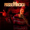 Passo Maciço - Single album lyrics, reviews, download