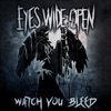 Watch You Bleed - Single