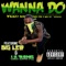 Wanna Do (feat. Big Lew & Lil Bang) - Veeh Lil'monsterpull lyrics