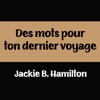 Des Mots Pour Ton Dernier Voyage - Single