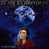 It Ain't Christmas - Single