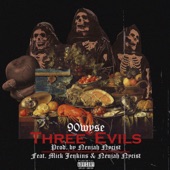 3 Evils (feat. Mick Jenkins) - Single