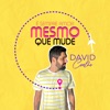 Mesmo Que Mude - Single