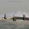 How the Mighty Will Fall - EP