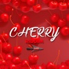 Cherry Riddim - Single
